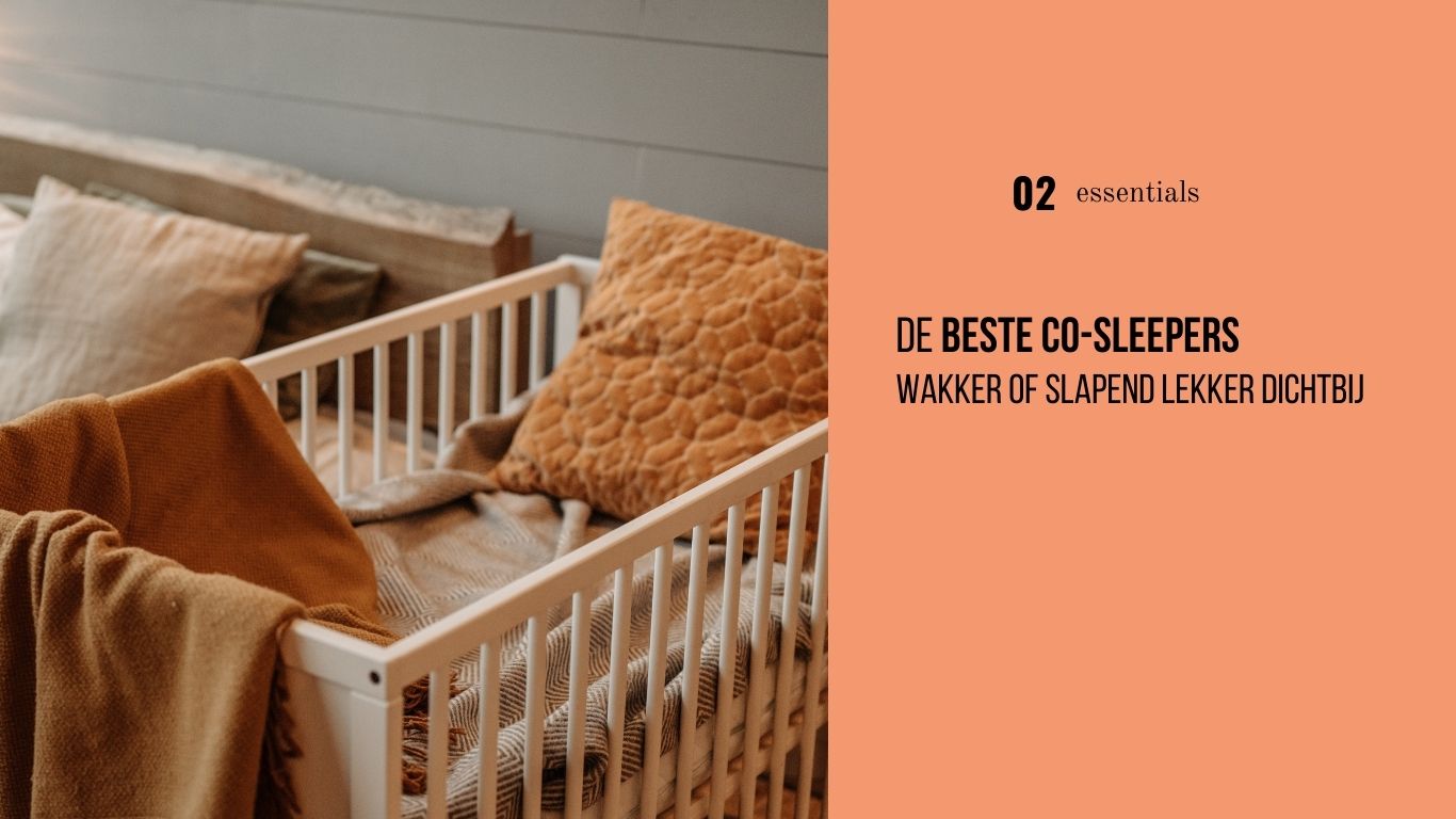 Wegenbouwproces Verwijdering terwijl De 10 beste co-sleepers en aanschuifbedjes van 2023 + 5 tips hoe je de  beste cosleeper kiest -